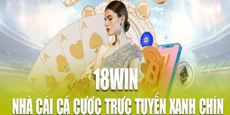 Tỷ lệ trả thưởng hoặc chiết khấu tại các sảnh thể thao 18win sẽ khác nhau